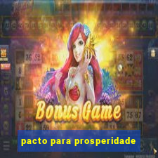 pacto para prosperidade